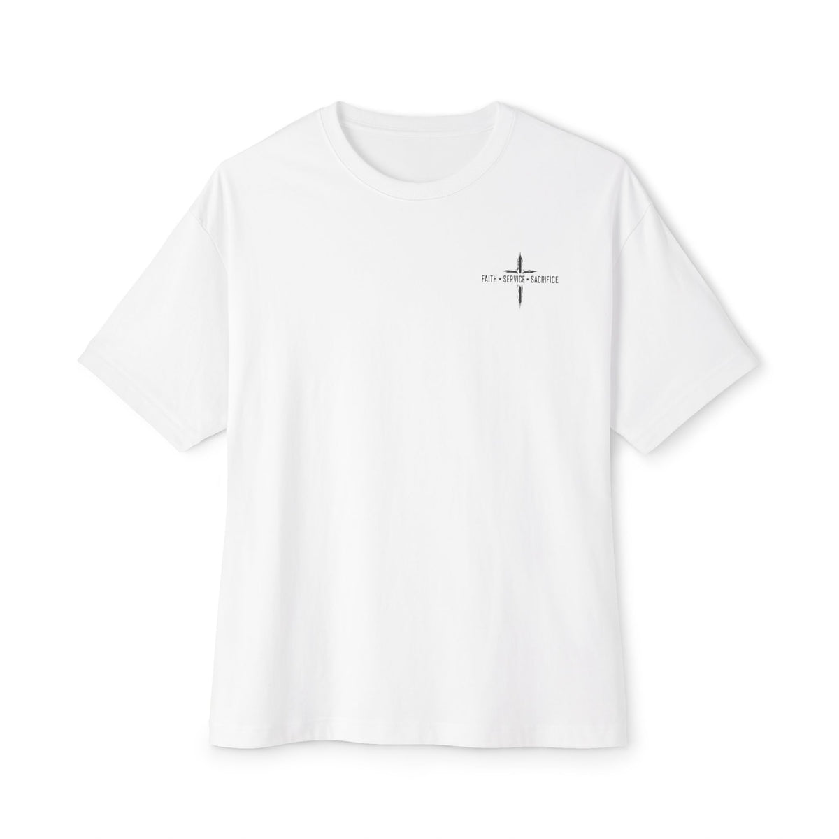 Faith • Service • Sacrifice T-Shirt